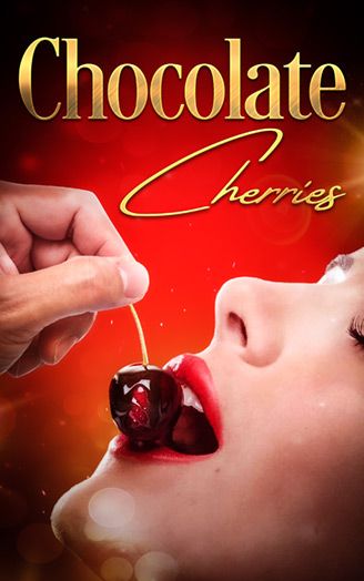 Chocolate and Cherries
