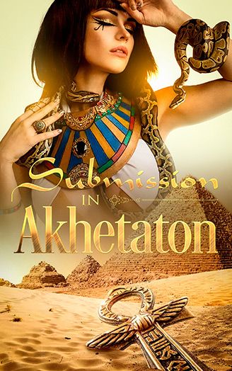 Submission In Akhetaton
